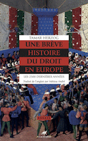 Une brève histoire du droit en Europe